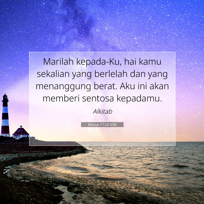 Matius 11:28 Komentar Alkitab