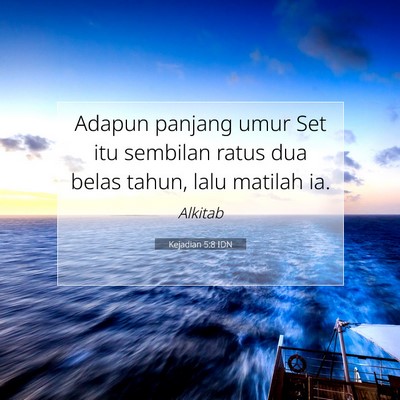 Kejadian 5:8 Ayat Alkitab Dijelaskan