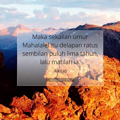 Kejadian 5:17 Ayat Alkitab Dijelaskan