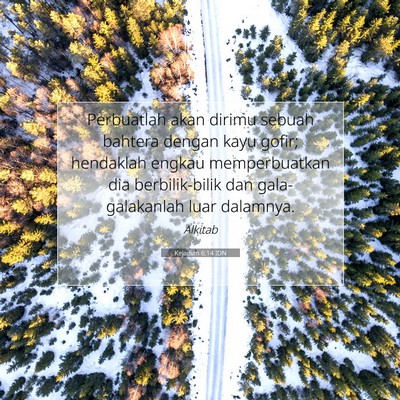Kejadian 6:14 Ayat Alkitab Dijelaskan