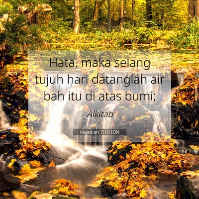 Kejadian 7:10 Ayat Alkitab Dijelaskan