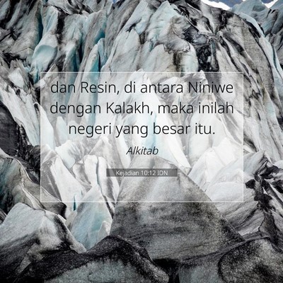 Kejadian 10:12 Ayat Alkitab Dijelaskan