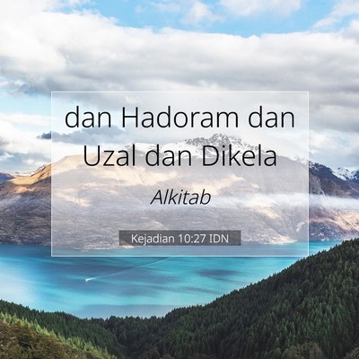 Kejadian 10:27 Ayat Alkitab Dijelaskan