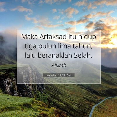 Kejadian 11:12 Ayat Alkitab Dijelaskan