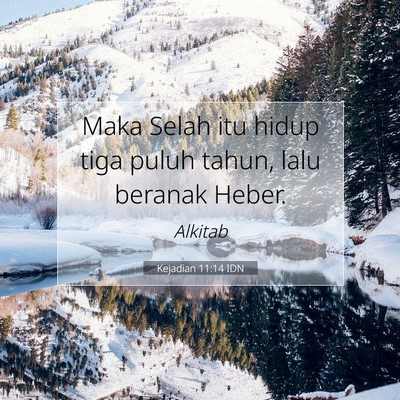 Kejadian 11:14 Ayat Alkitab Dijelaskan