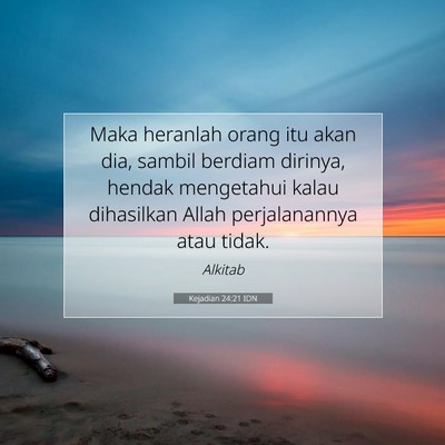 Kejadian 24:21 Ayat Alkitab Dijelaskan