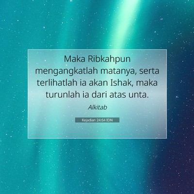 Kejadian 24:64 Ayat Alkitab Dijelaskan