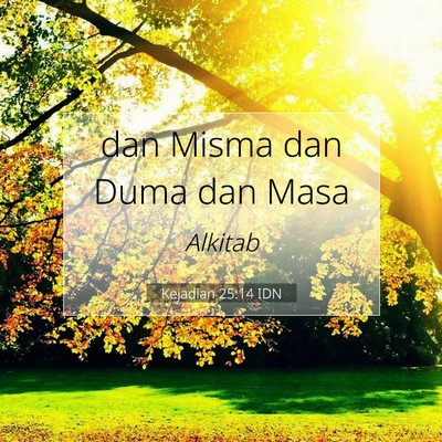 Kejadian 25:14 Ayat Alkitab Dijelaskan