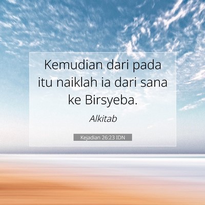 Kejadian 26:23 Ayat Alkitab Dijelaskan