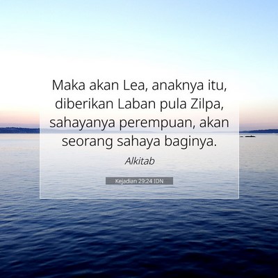 Kejadian 29:24 Ayat Alkitab Dijelaskan