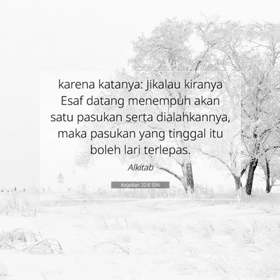 Kejadian 32:8 Ayat Alkitab Dijelaskan