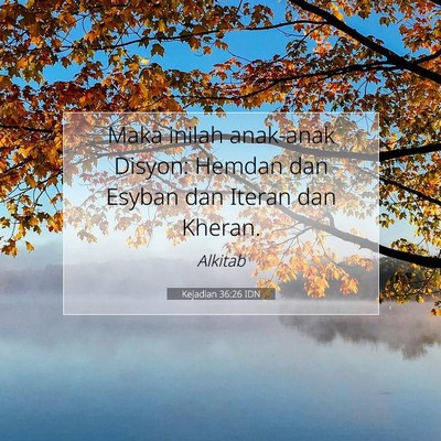 Kejadian 36:26 Ayat Alkitab Dijelaskan