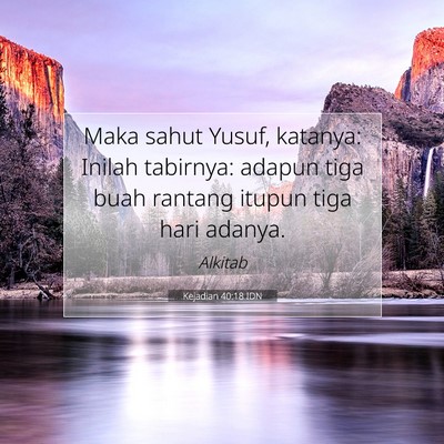 Kejadian 40:18 Ayat Alkitab Dijelaskan