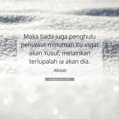 Kejadian 40:23 IDN Gambar Ayat Alkitab