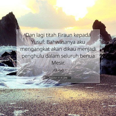 Kejadian 41:41 Ayat Alkitab Dijelaskan