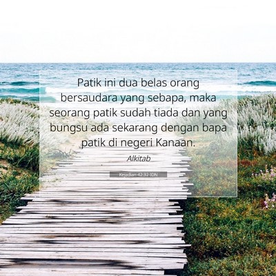 Kejadian 42:32 Ayat Alkitab Dijelaskan