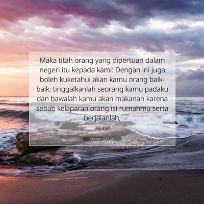 Kejadian 42:33 Ayat Alkitab Dijelaskan