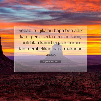 Kejadian 43:4 Ayat Alkitab Dijelaskan