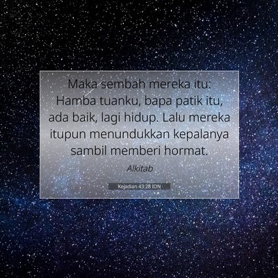 Kejadian 43:28 Ayat Alkitab Dijelaskan