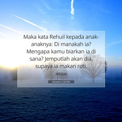 Keluaran 2:20 Ayat Alkitab Dijelaskan