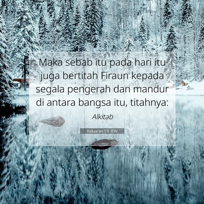 Keluaran 5:6 Ayat Alkitab Dijelaskan