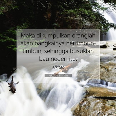 Keluaran 8:14 Ayat Alkitab Dijelaskan