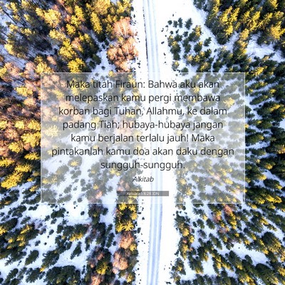 Keluaran 8:28 Ayat Alkitab Dijelaskan