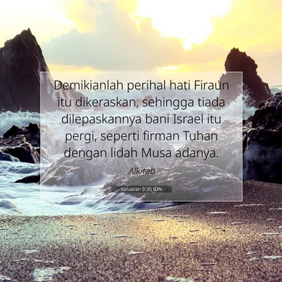 Keluaran 9:35 Ayat Alkitab Dijelaskan