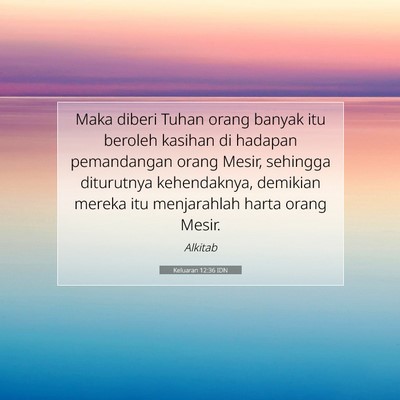 Keluaran 12:36 Ayat Alkitab Dijelaskan