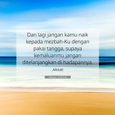 Keluaran 20:26 Ayat Alkitab Dijelaskan
