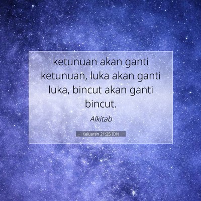 Keluaran 21:25 Ayat Alkitab Dijelaskan