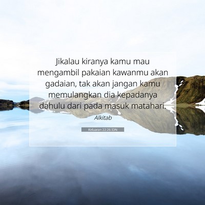 Keluaran 22:26 Ayat Alkitab Dijelaskan