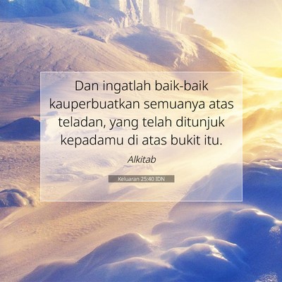 Keluaran 25:40 Ayat Alkitab Dijelaskan