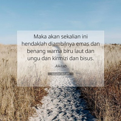 Keluaran 28:5 Ayat Alkitab Dijelaskan