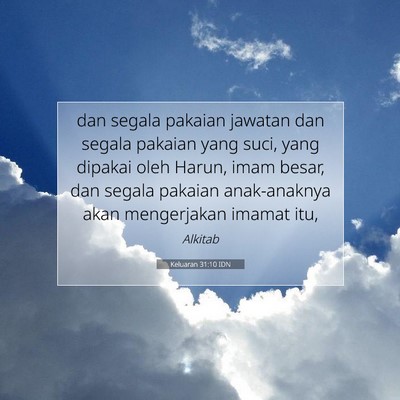 Keluaran 31:10 IDN Gambar Ayat Alkitab
