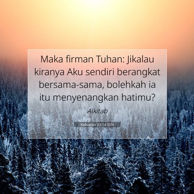 Keluaran 33:14 IDN Gambar Ayat Alkitab