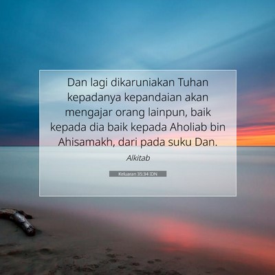 Keluaran 35:34 Ayat Alkitab Dijelaskan