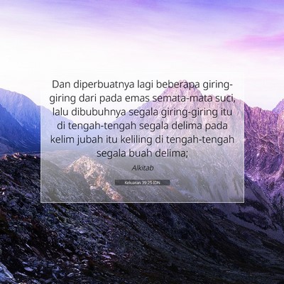Keluaran 39:25 Ayat Alkitab Dijelaskan