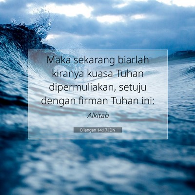 Bilangan 14:17 Ayat Alkitab Dijelaskan