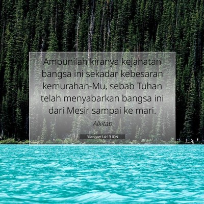 Bilangan 14:19 Ayat Alkitab Dijelaskan