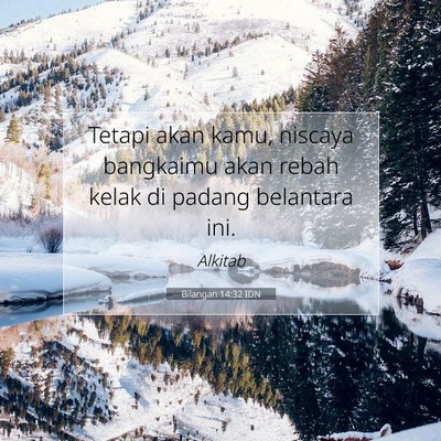 Bilangan 14:32 Ayat Alkitab Dijelaskan