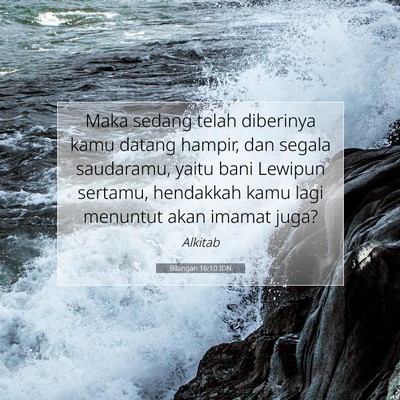 Bilangan 16:10 Ayat Alkitab Dijelaskan
