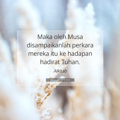 Bilangan 27:5 Ayat Alkitab Dijelaskan