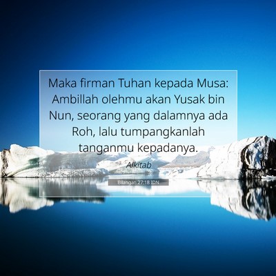 Bilangan 27:18 Ayat Alkitab Dijelaskan