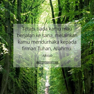 Ulangan 1:26 Ayat Alkitab Dijelaskan