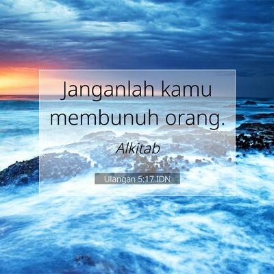 Ulangan 5:17 Ayat Alkitab Dijelaskan