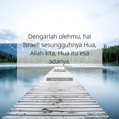Ulangan 6:4 Ayat Alkitab Dijelaskan