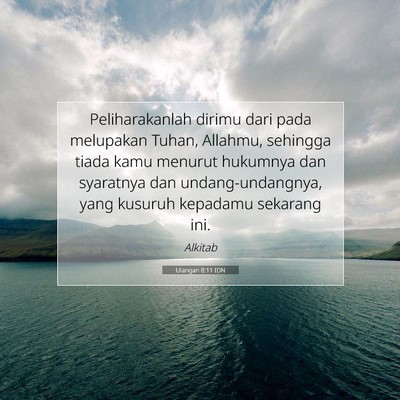 Ulangan 8:11 Ayat Alkitab Dijelaskan
