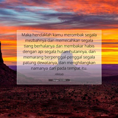 Ulangan 12:3 Ayat Alkitab Dijelaskan