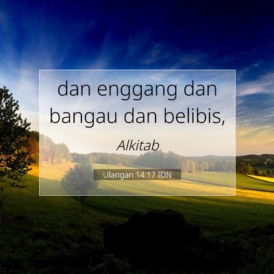 Ulangan 14:17 Ayat Alkitab Dijelaskan